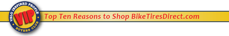 BikeTiresDirect Ten Reasons to Shop